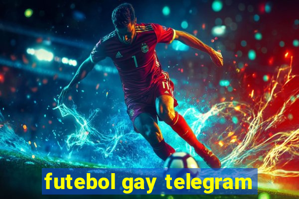 futebol gay telegram